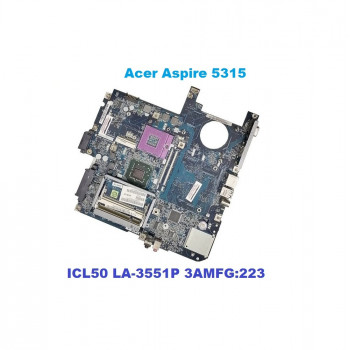 Материнская плата ICL50 LA-3551P 3AMFG:223 для Acer Aspire 5315