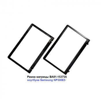 Рамка матрицы, bezel, BA81-15375A для ноутбука Samsung NP300E5