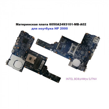 Материнская плата 6050A2493101-MB-A02 для ноутбука HP 2000, рабочая