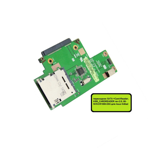 переходник SATA +Card-Reader, K50I_CARDREADER rev:2.0, 60-NVKCR1000-D03 для Asus K40ad
