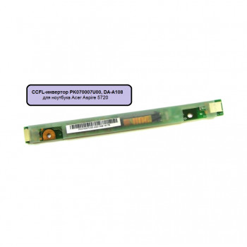 CCFL-инвертор PK070007U00, DA-A108 для ноутбука Acer Aspire 5720